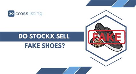 does stockx send back fake shoes|is stockx reputable.